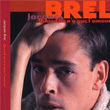 Quand On N`a Que L`amour Jacques Brel