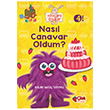 Miniklere ykler Nasl Canavar Oldum ilek Kitap