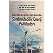 Kreselleme Srecinde Srdrlebilir Enerji Politikalar Ekin yaynlar