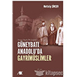 Yirminci Yzyln lk eyreinde Gneybat Anadoluda Gayrimslimler Akademik Kitaplar