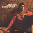 Cymbals Vinicius Cantuaria