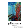 Yllar Sonra Cinius Yaynlar