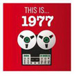 This Is 1977