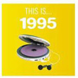 This Is 1995