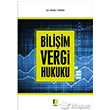 Biliim Vergi Hukuku Adalet Yaynevi