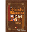 Philosophia Ottomanica Osmanl Felsefesi Lotus Yaynlar