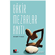 Bakir Mezarlar Ant Kesit Yaynlar