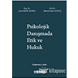 Psikolojik Danmada Etik ve Hukuk On ki Levha Yaynlar
