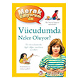 Merak Ediyorum da Vcudumda Neler Oluyor? Beyaz Balina Yaynlar