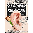 u Acayip Kulaklar Uurbcei Yaynlar