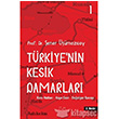 Trkiyenin Kesik Damarlar 1 leri Yaynlar