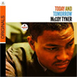 Today And Tomorrow McCoy Tyner