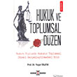Hukuk ve Toplumsal Dzen Kum Saati Yaynlar