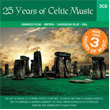 3 CD Set 25 Years Of Celtic Music