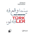 Arap Romannda Trkler Kre Yaynlar