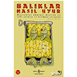 Balklar Nasl Uyur  Bankas Kltr Yaynlar