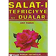 Salat- Tefriciyye ve Dualar Pamuk Yaynclk