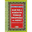 Kuran Kerimin Trke Okunuu ve Meali Rahle Boy Pamuk Yaynclk