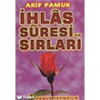 hlas Suresi`nin Srlar Pamuk Yaynclk