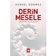 Derin Mesele tken Neriyat