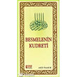 Besmelenin Kudreti Pamuk Yaynclk