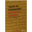 Tarih ve Psikanaliz  Bankas Kltr Yaynlar