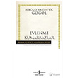 Evlenme Kumarbazlar Hasan Ali Ycel Klasikleri