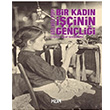 Bir Kadn inin Genlii Kor Kitap