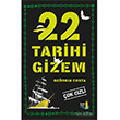 22 Tarihi Gizem Byl Fener Yaynlar