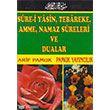 Sure-i Yasin, Tebareke, Amme, Namaz Sureleri ve Dualar Pamuk Yaynclk