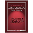 Allah, Kur`an, Dua, man Kaynak Yaynlar