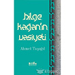 Bilge Kaann Vasiyeti Bilge Kltr Sanat