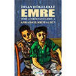 Emre Arkadalarm ve Ben Kltr Ajans Yaynlar