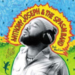 Bird Head Son Anthony Joseph and The Spasm Band