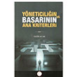Yneticiliin ve Baarnn Ana Kriterleri Ay Yaynclk