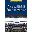 Avrupa Birlii zerine Yazlar 1. Bask Sekin Yaynevi