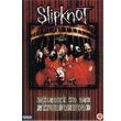Welcome To Our Neighborhood Slipknot