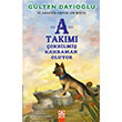 A Takm okbilmi Kahraman Oluyor Altn Kitaplar