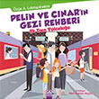 Pelin ve narn Gezi Rehberi lk Tren Yolculuu Altn Kitaplar