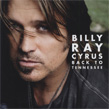 Back To Tennessee Billy Ray Cyrus