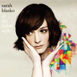 As Day Follows Night Sarah Blasko