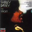The Singles Shirley Bassey