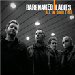 All In Good Time Barenaked Ladies