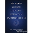 Bir Hekim Olarak Kuran- Kerimden rendiklerim Cinius Yaynlar