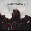 Out Of Our Minds Auf Der Maur