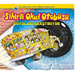 Sihirli Okul Otobs: Duyular Aratryor Altn kitaplar