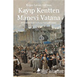 Kayp Kentten Manevi Vatana Aras Yaynclk