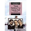 Yeni Trkiyeye Varan Yol letiim Yaynevi