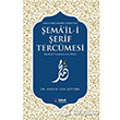 Ayn  Ekber Mehmed Efendinin ema il i erif Tercmesi deal Kltr Yaynclk