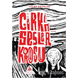 irkin Sesler Korosu Yitik lke Yaynlar
